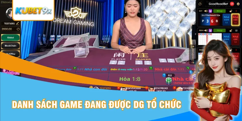Danh sách game đang được DG tổ chức cá cược