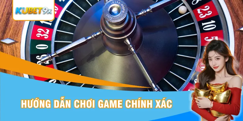 Hướng dẫn chơi game tận tình và chính xác