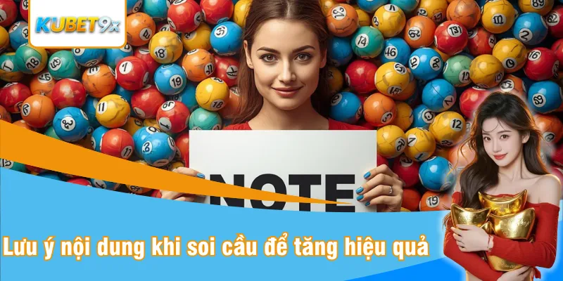 Lưu ý các nội dung khi soi cầu để tăng hiệu quả